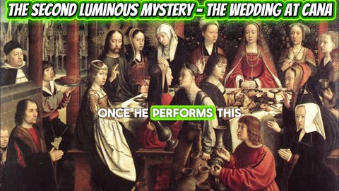 The Second Luminous Mystery - The Wedding at Cana