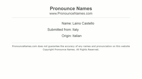 The Proper Pronunciation Of The Name Laino