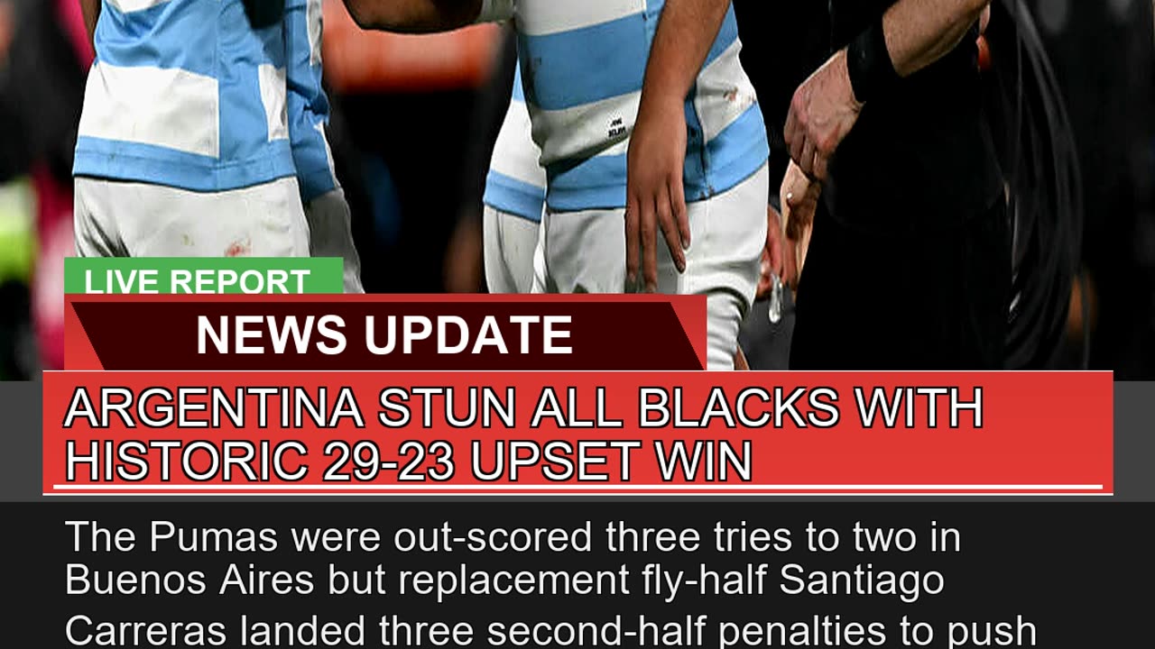Argentina Stun All Blacks with Historic Upse