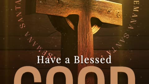 Good Friday Message