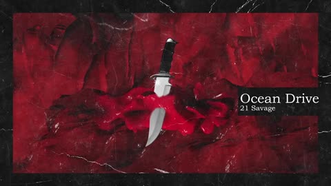 21 Savage & Metro Boomin - Ocean Drive