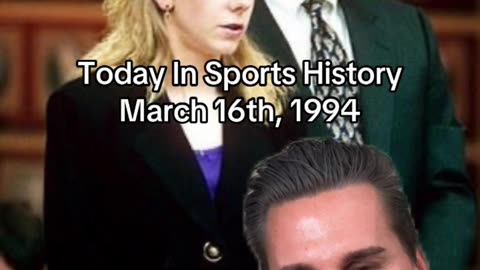 THE HISTORIC SPORTS MOMENT OF MARCH 16th, 1994