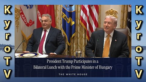 President Trump having Lunch with the Prime Minister of Hungary (Swedish subtitles)