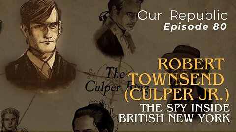 Robert Townsend (Culper Jr.): The Spy Inside British New York