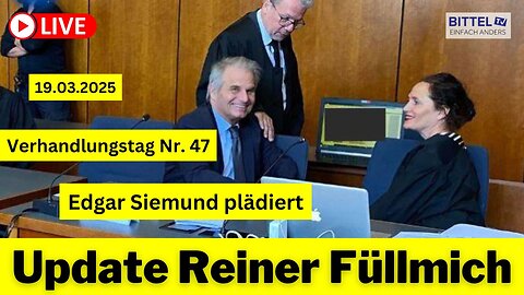 Update Reiner Fuellmich - Edgar Siemund plädiert - 19.03.2025