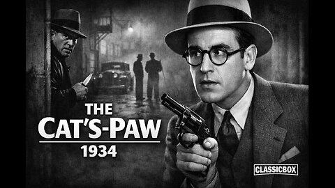 THE CAT'S-PAW (1934) | Full Movie | Harold Lloyd & Una Merkel | Political Comedy-Drama