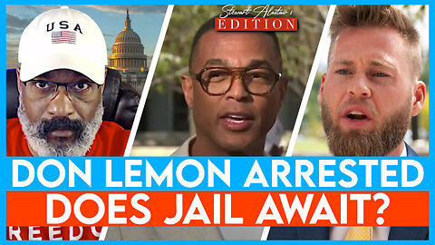 Don Lemon Arrested and Now Awaits His Day In Court