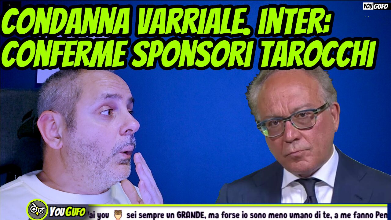 VARRIALE CONDANNATO 🤣 INTER: CONFERMA SPONSOR TAROCCHI, COME SI FA ALL'ESTERO.