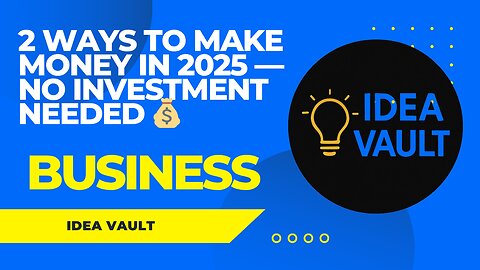 2 Ways to Make Money in 2025 — No Investment Needed 💰