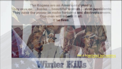 “Winter Kills” (1979) | Secret Lives of the Deep State | Illegal Surveillance to Organ Harvesting