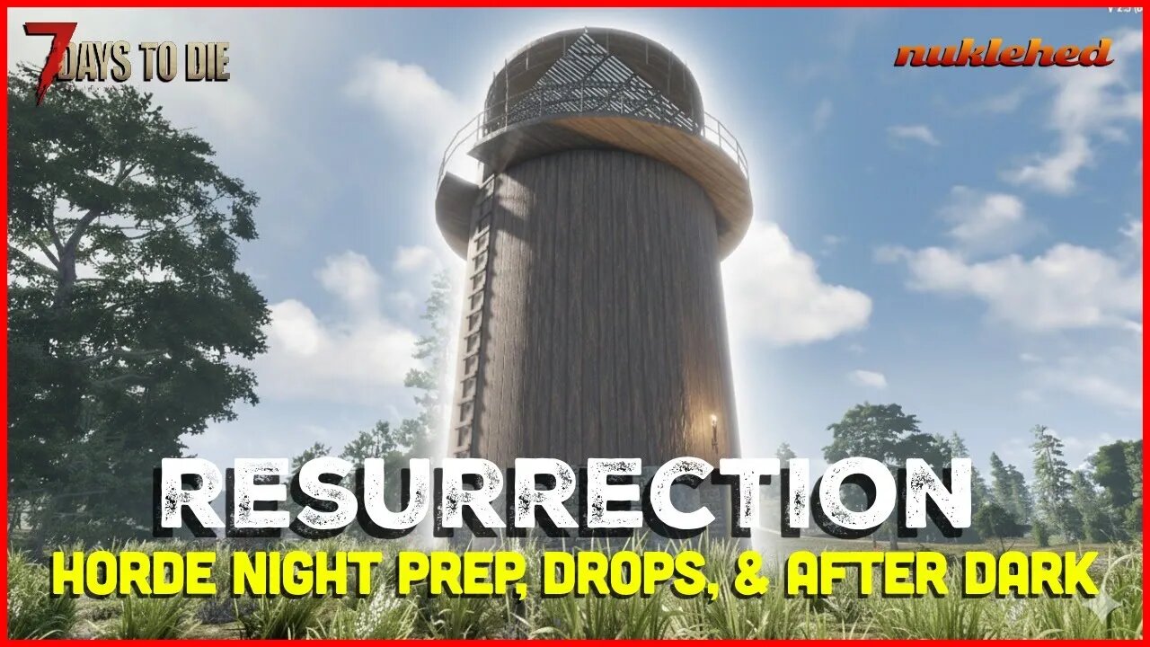 Day 14 Horde Night Prep： Silo Base, Creamery Quest, Airdrops! ｜ 7 Days to Die V2.3 Beta 9