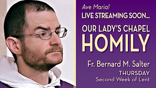 Thursday of the Second Week in Lent - March 20, 2025 - HOMILY