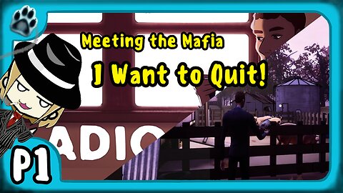 Adios P1 | Meeting the Mafia, I Want to Quit!