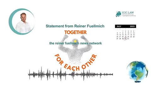 Dr. Reiner Fuellmich's most recent message to the world