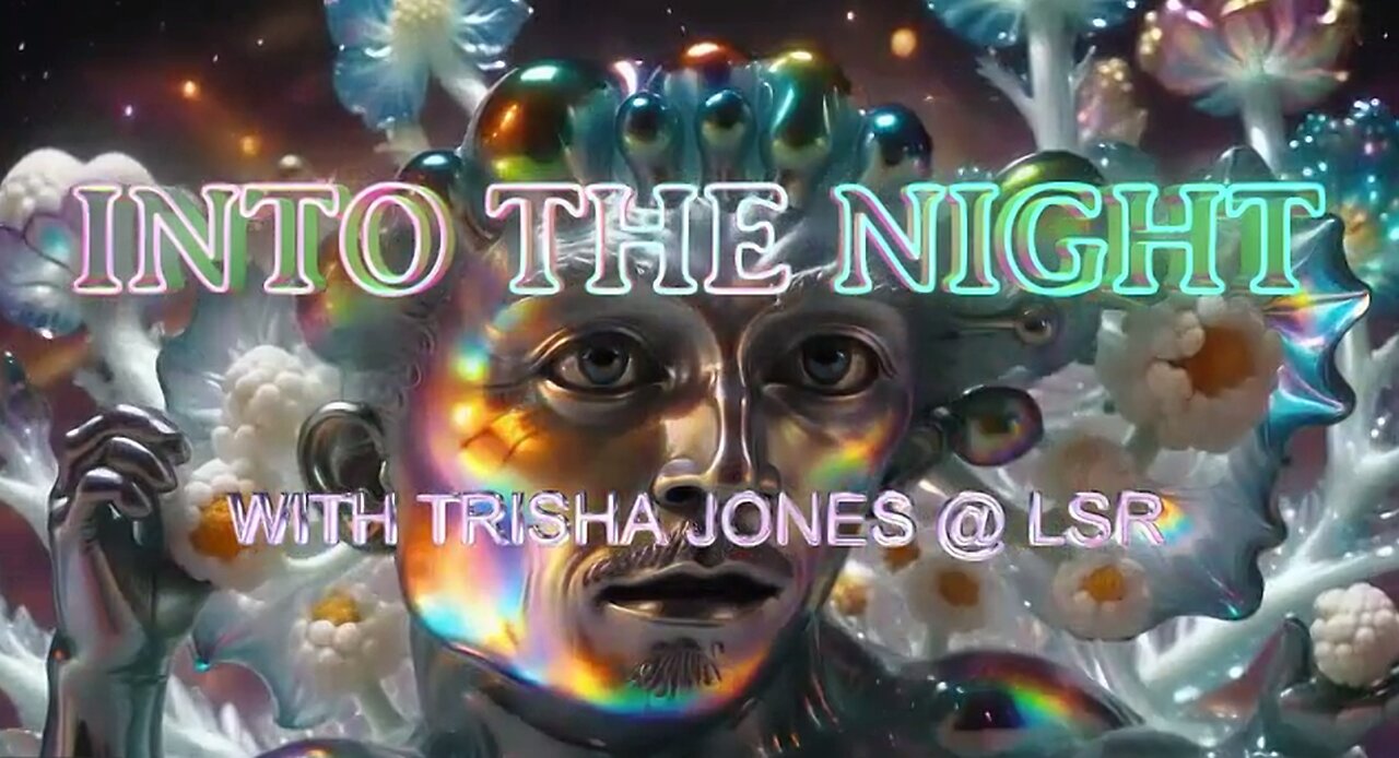 Into The Night 235 w/Trisha Jones