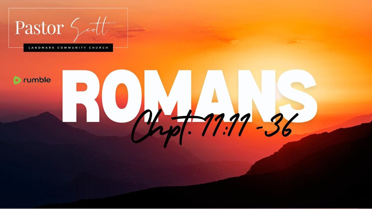 250611 Romans 11:11-36