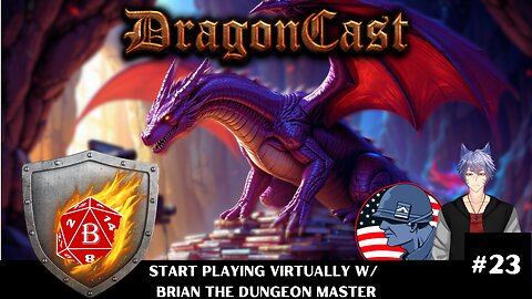 DragonCast EP #23 Start Playing Virtually w Brian the Dungeon Master