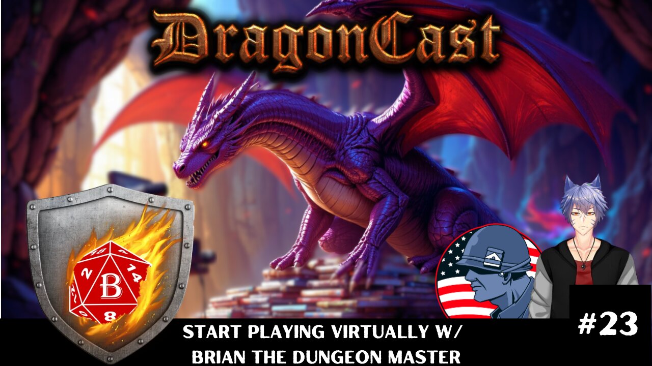 DragonCast EP #23 Start Playing Virtually w Brian the Dungeon Master