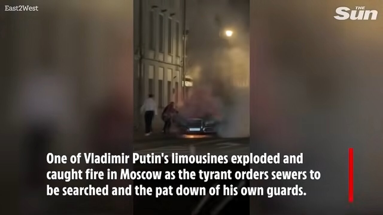 Moment ‘Putin’s car fleet’ is blown up in huge blast as paranoid troops search for bombs