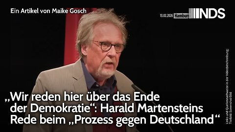 „Wir reden hier über das Ende der Demokratie“: Martensteins Rede beim „Prozess gegen Deutschland“