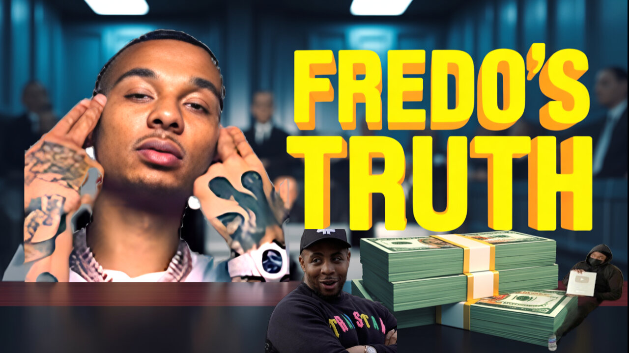 Fredo : Exposing Fredo's Truth
