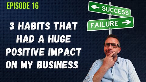3 Habits That Had a HUGE Positive Impact in my Online Business