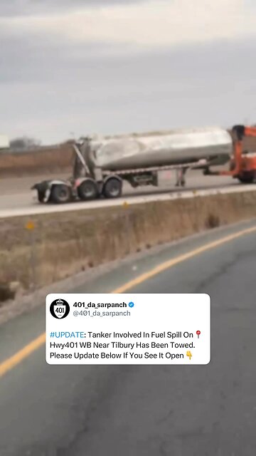 Fuel Tanker Towed On Highway 401