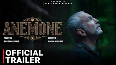 ANEMONE Trailer (2025) Daniel Day-Lewis, Sean Bean