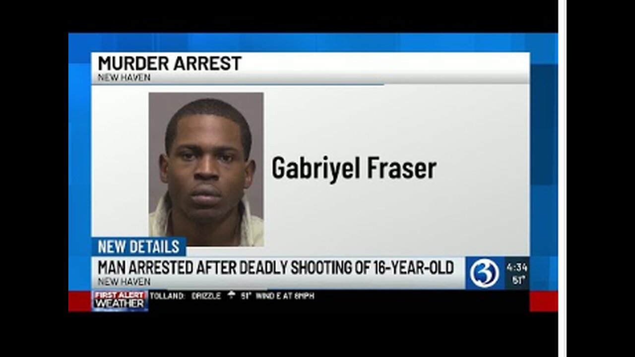 Black Man arrested for murder of 16 year old in New Haven
