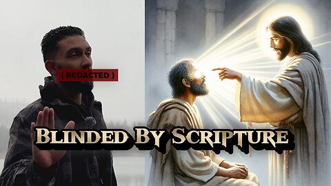 John 9- Brutal Truth About Blindness By Scripture