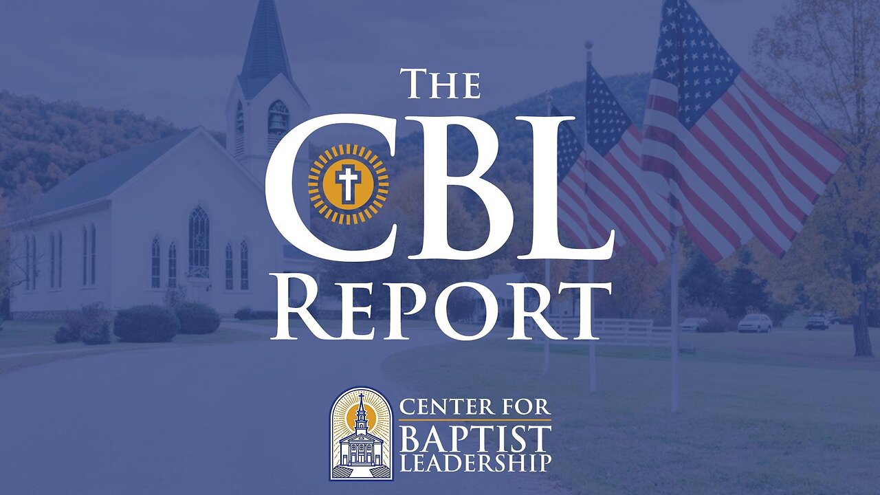 CBL Report: Leatherwood Leaves the ERLC