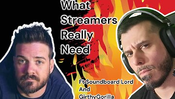 GIRTHY GORILLA AND SOUNDBOARDLORD Chime in as to WHY THEY DID IT! What do they need!