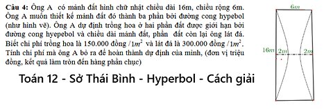 Sở Thái Bình: Ông A có mảnh đất hình chữ nhật chiều dài 16m, chiều rộng 6m