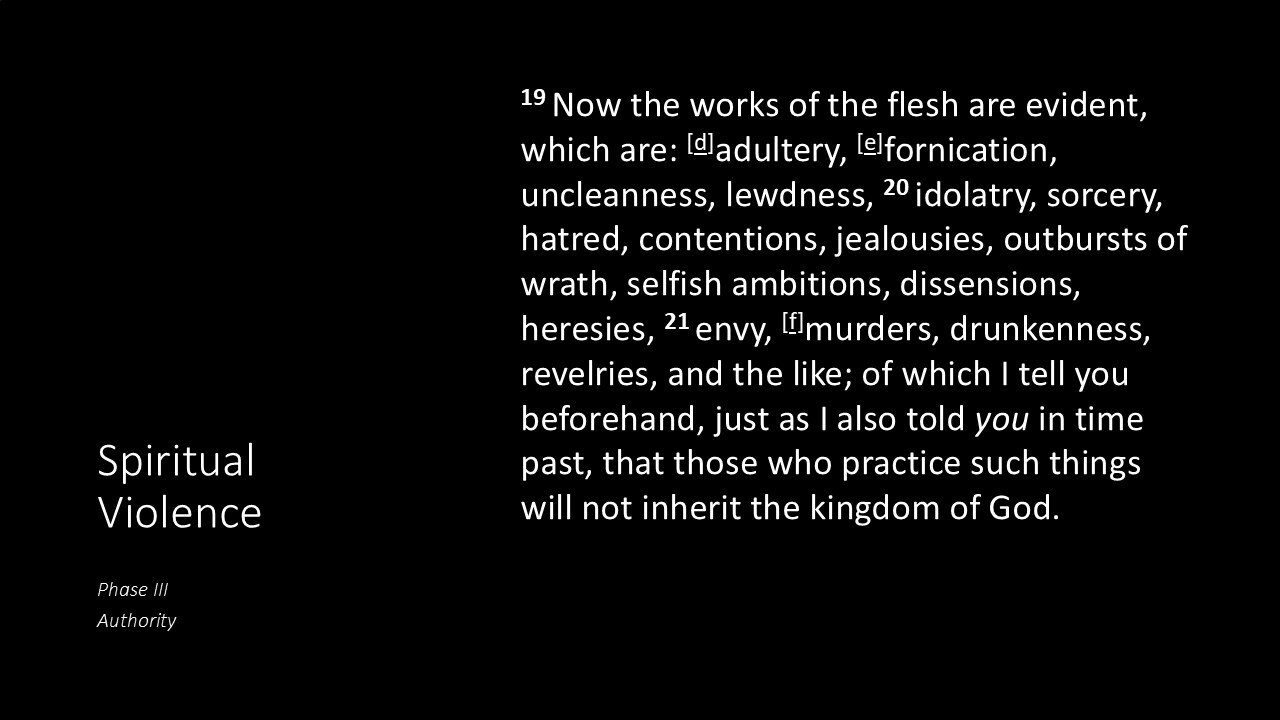 Spiritual Violence - Phase III - Authority