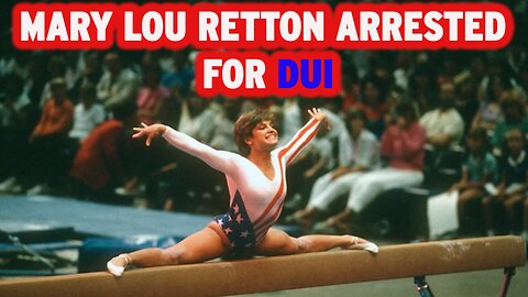 Olympic Legend Mary Lou Retton Arrested for DUI in West Virginia – Shocking Details | NEWSDRIFT