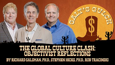 The Global Culture Clash: Objectivist Reflections