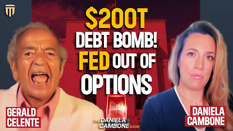 🚨 Fed Can’t Bail This Out - It’s a $200 Trillion Debt Bomb Warns Celente