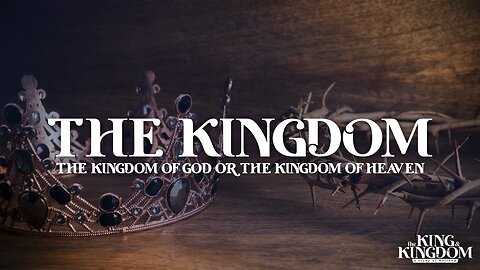07-09-25 - The Kingdom: The Kingdom of God or The Kingdom of Heaven - Andrew Stensaas