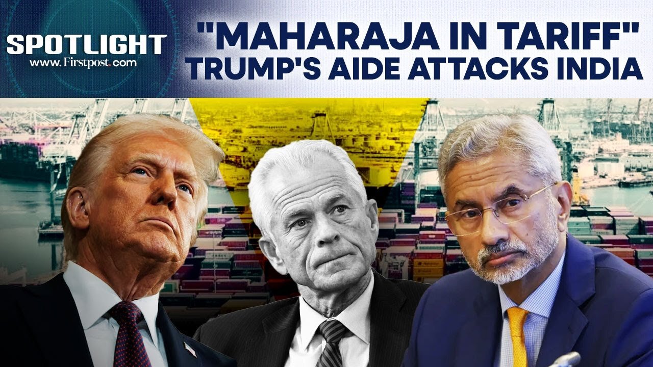 Trump's Trade Adviser Navarro Calls India "Maharaja In Tariffs" for Russian Oil | Spotlight | N18g