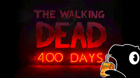 The Walking Dead: 400 Days