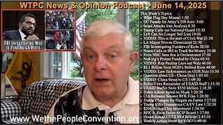 We the People Convention Weekly News & Opinion 6-14-25