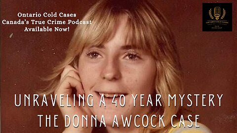 Unraveling a 40-Year Mystery: The Donna Awcock Case