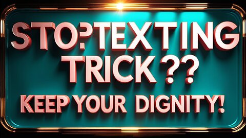 Stop Texting First All the Time? Here’s the Standard to Keep Your Dignity (Short)