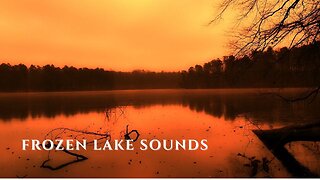 FROZEN LAKE WITH WIND & ICE CRACKING • CALM NATURE SOUNDS