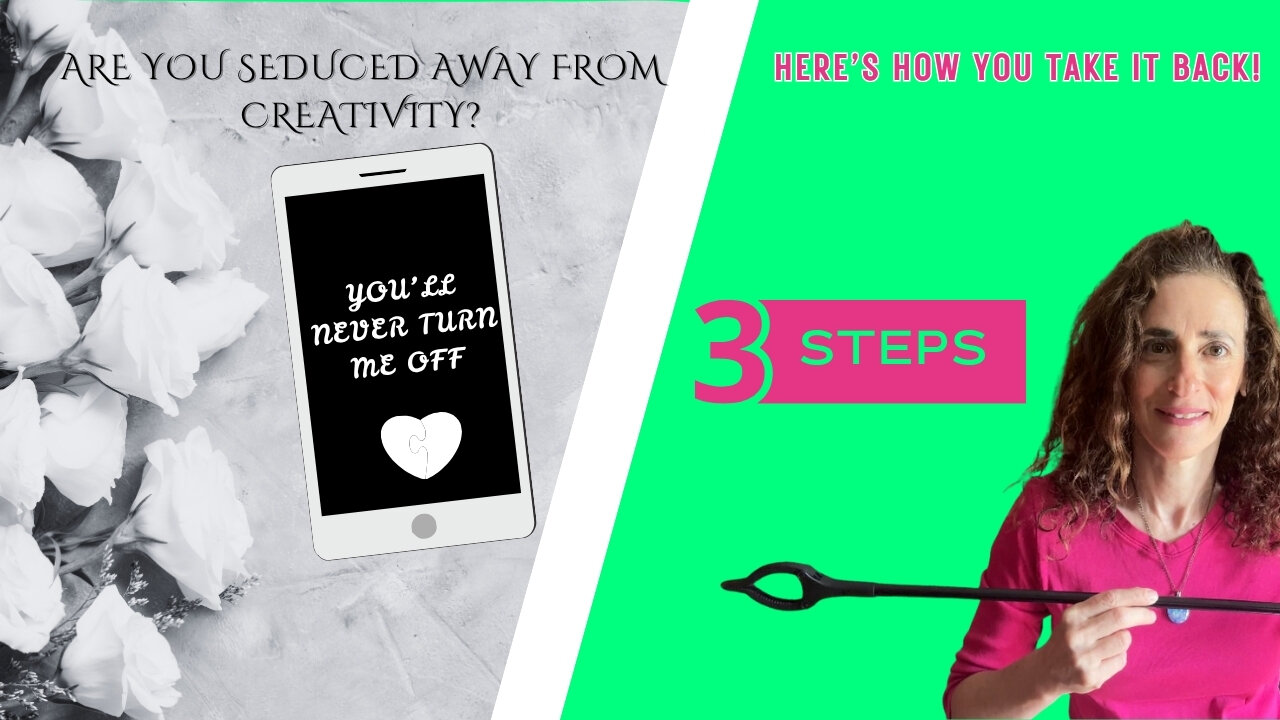 Are You Seduced Away from Creativity? Here's How You Take It Back!