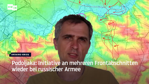 Podoljaka: Initiative an mehreren Frontabschnitten wieder bei russischer Armee