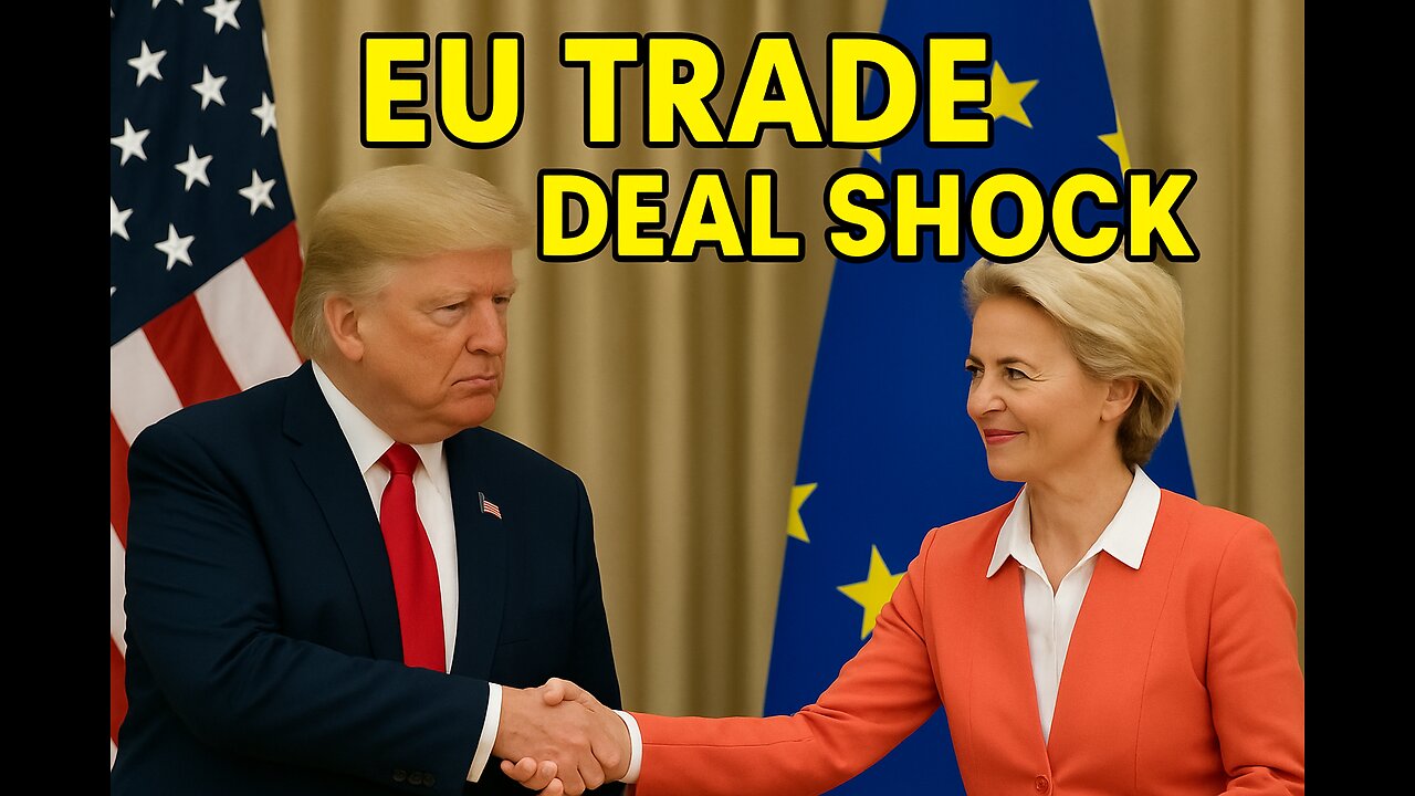 EU Trade Deal Shock!