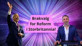Brakvalg for Reform i Storbritannia!