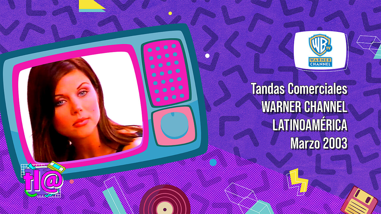 Tandas Comerciales Warner Channel (Marzo 2003)