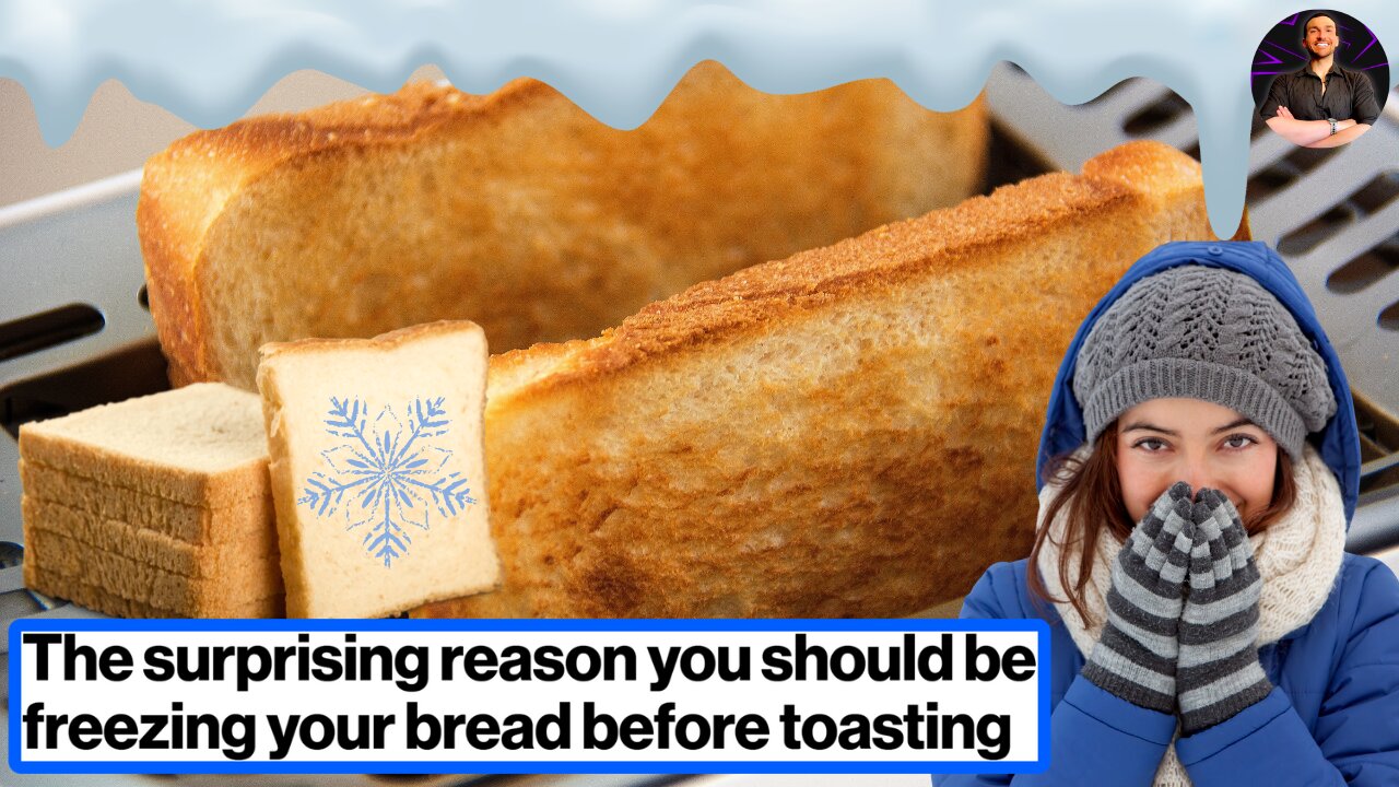 Freezing Your Bread Before You Toast It? How to Improve the Nutrition of Starchy Foods